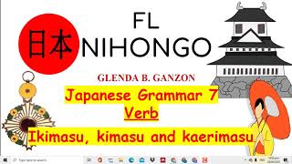 How to create Nihongo sentence using kimasu ikimasu kaerimasu NihongoClass NihongTutorial [upl. by Ping]