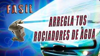 COMO LIMPIAR LOS ROCIADORES DE AGUA DE TU CARRO [upl. by Nnayllas907]