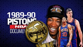 Detroit Pistons 198990 Documentary  Pure Pistons  Bad Boys 2nd Chip [upl. by Prussian]