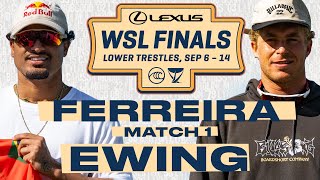 Italo Ferreira vs Ethan Ewing  Lexus WSL Finals 2024  Match 1 [upl. by Norabel]