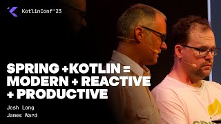 Spring  Kotlin  Modern  Reactive  Productive by Josh Long and James Ward [upl. by Luhe]