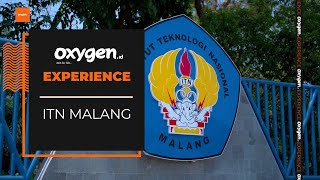 Oxygenid Experience  INSTITUT TEKNOLOGI NASIONAL ITN MALANG [upl. by Haela]