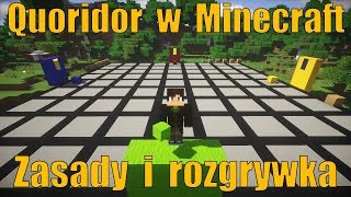 Quoridor w Minecraft  Zasady i rozgrywka [upl. by Ardnaskela]