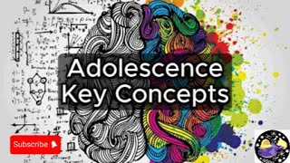 Adolescence  Key Concepts Overview Questions Study Tool  Audio [upl. by Venable]