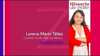 Historia de Éxito Zermat agosto 2024  Lorena Marín Téllez [upl. by Adams]