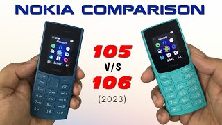 Nokia 105 2023 vs Nokia 106 2023  Nokia Phone Comparison [upl. by Ahsiekal]