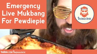 Emergency Live Mukbang for Pewdiepie “Eating Btch Lasagna” [upl. by Samira264]