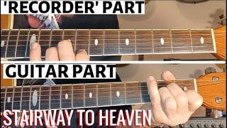 Stairway to Heaven Intro Like Youve Never Heard Before Recorder and Guitar Part  Plus Lesson  4K [upl. by Llerot]