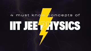 4 must know for Physics Fundamentals  IIT JEE Advanced jee2025 jee2026 [upl. by Yesnnyl]