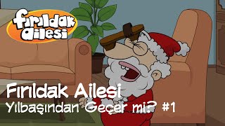 Fırıldak Ailesi 2Sezon  16 Bölüm Yılbaşından Geçer mi 1 HD firildakailesiresmi [upl. by Audly33]