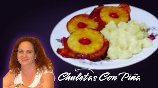 Como Hacer Las Mejores Chuletas Ahumadas Con Piña facil y Deliciosas [upl. by Azaleah828]