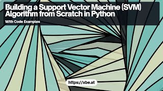 Building a Support Vector Machine SVM Algorithm from Scratch in Python [upl. by Nyrac]