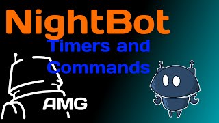 Nightbot timers and basic commands [upl. by Dorena]