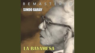 La Bayamesa Remastered [upl. by Silvestro]