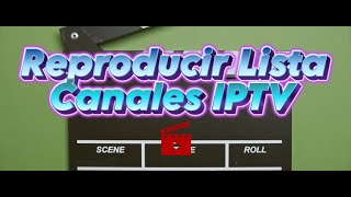 Reproducir  Abrir Lista Canales IPTV M3U de forma SENCILLA en WINDOWS [upl. by Cirri440]