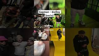 Gapman  6ixDay exclu gapman rapfr rapfrancais rap trap exclu short [upl. by Range]