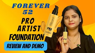 Forever 52 pro artist foundation review recode forever52makeup forever52india makeup [upl. by Young]