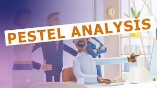 Pestel analysis of a company II Analysis of the companys external environment [upl. by Lirba264]