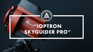 Der iOptron SkyGuider Pro  Ein Erfahrungsbericht [upl. by Alra870]