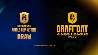 👑 DRAFT DAY KINGS LEAGUE ITALY  DRAW KINGS WORLD CUP NATIONS 👑 [upl. by Nive]