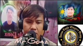 quotsanay malaman moquot song by oj mariano cover by MrGonz😎😎😎 [upl. by Itin815]