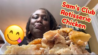 Sam’s Club Rotisserie Chicken Mukbang [upl. by Seabrooke27]