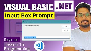 Prompt Box for Input from User in VBNet  Visual BasicNet Tutorial  Input Box [upl. by Bolanger]