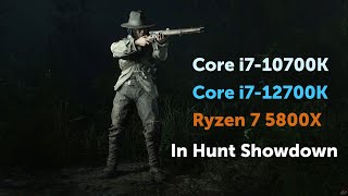 i710700K vs i712700K vs R7 5800X in Hunt Showdown [upl. by Ellenaj]