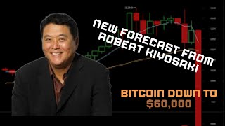 Bitcoin to 60000 Robert Kiyosakis Bold Prediction 📉 [upl. by Melbourne976]