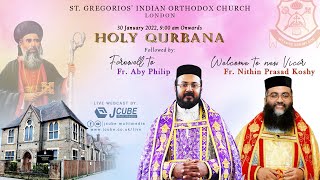 Holy Qurbana  StGregorios Indian Orthodox Church London  30012022 [upl. by Anialeh]