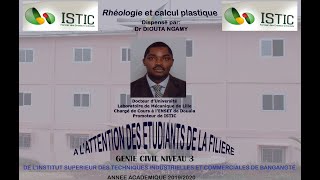 séance du 7 juin 2020 Rhéologie et Calcul plastique Dr DIOUTA NGAMY [upl. by Akeemaj]