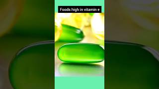 Vitamin E Foods Listvitaminshorts [upl. by Shriner]