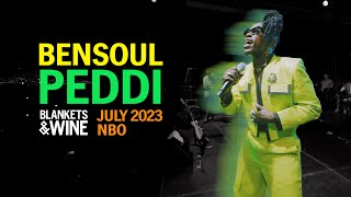 Bensoul  Peddi  Blankets amp Wine Jul 2023 [upl. by Dlorah]