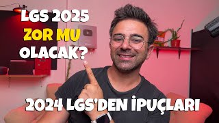 LGS 2025 Zor Mu Olacak 2024 LGS İpuçları verdi [upl. by Siraf89]