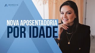 Aposentadoria por Idade em 2024 Como vai ficar [upl. by Baiss]