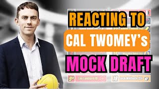 REACTING to Cal Twomeys Mock Draft [upl. by Hamal]