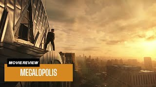 Megalopolis  Movie Review [upl. by Sims]