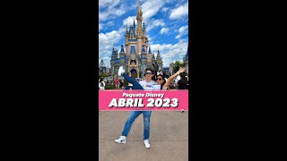 Paquete Disney Florida en Abril 2023 💕 [upl. by Rramal]