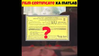 FilmMovie certificate Ka matlab hota hai [upl. by Ennyleuqcaj]