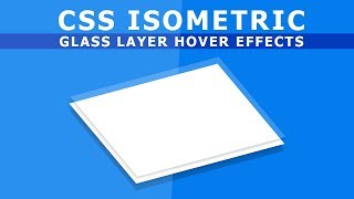 Css Isometric Div Shape with Glass Layer Hover Effects  Pure Css Tutorial [upl. by Yeca572]