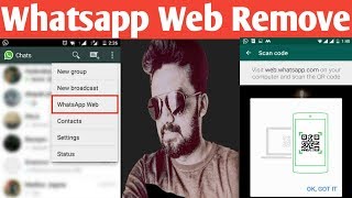 How to remove whatsapp web scan Tamizhan Karthick [upl. by Ejrog]