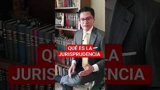 ⚖️ ¿QUÉ ES LA JURISPRUDENCIA derecho universidad jurisprudencia [upl. by Klaus260]