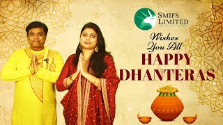 SMIFS LIMITED Wishes You All Happy Dhanteras 2024  Shubh Dhanteras [upl. by Perseus]