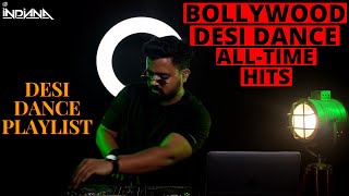 DJ Indiana Bollywood Desi Dance Bollywood Desi Mix  NonStop Dance Hits🔥 Desi Music Playlist🔥🔥🔥 [upl. by Klayman]