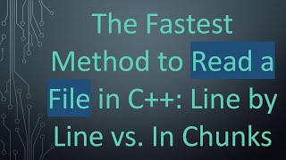 The Fastest Method to Read a File in C Line by Line vs In Chunks [upl. by Akcir]