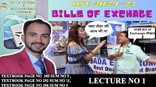 1 HSC Bills of Exchange  Bookkeeping amp Accountancy Maharashtra board  Siraj shaikh  202425 [upl. by Nilo]