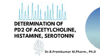 Determination of PD2 of Acetylcholine Histamine amp Serotonin Convert mgml to microgramml [upl. by Anirazc]