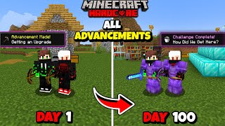 We Completed ALL ADVANCEMENTS In 100 Days In Minecraft Hardcore  Duo 100 Days [upl. by Aisatsan]