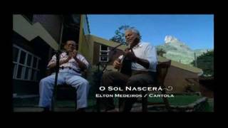 O Sol Nascerá Cartola e Elton Medeiros [upl. by Ettennat140]