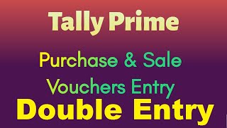 Purchase amp Sale Voucher Double Entry [upl. by Mutat837]